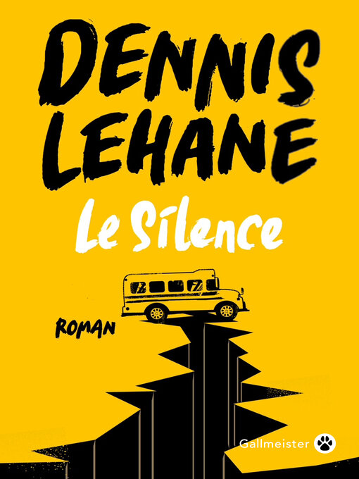 Title details for Le Silence by Dennis Lehane - Available